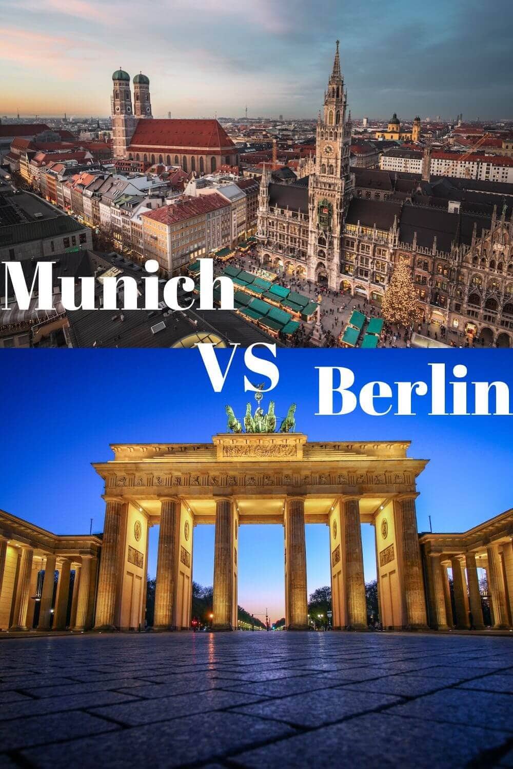 Munich vs Berlin